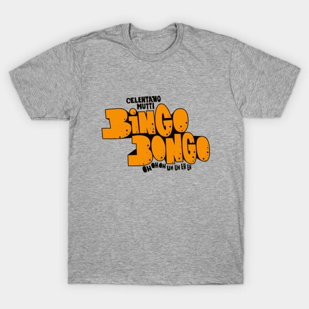 Adriano Celentano - Bingo Bongo - Ornella Mutti T-Shirt by Boogosh